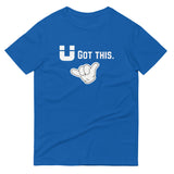 U got this Short-Sleeve T-Shirt